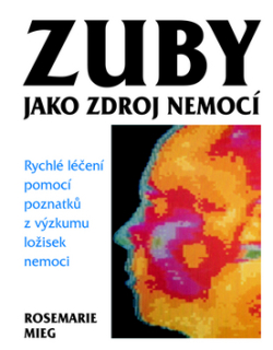 Zuby jako zdroj nemocí