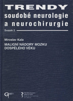 Trendy soudobé neurologie a neurochirurgie. Svazek 2