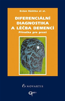 Diferenciální diagnostika a léčba demencí