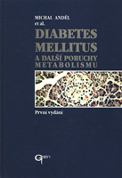 Diabetes mellitus a další poruchy metabolismu