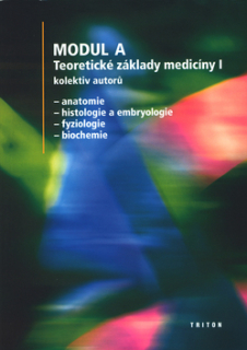 Modul A Teoretické základy medicíny I