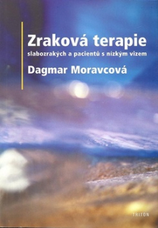 Zraková terapie slabozrakých a pacientů s nízkým vizem