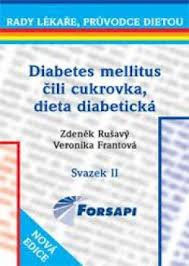 Diabetes mellitus čili cukrovka. Dieta diabetická