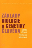 Základy biologie a genetiky člověka