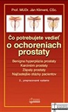 Čo potrebujete vedieť o ochoreniach prostaty