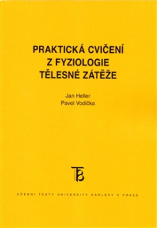 Praktická cvičení z fyziologie tělesné zátěže