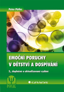 Emoční poruchy v dětství a dospívání 2.vyd.