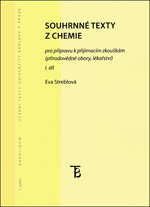 Souhrnné texty z chemie pro přípravu k přijímacím zkouškám I. díl