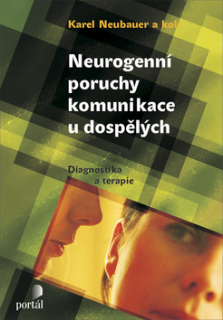 Neurogenní poruchy komunikace u dospělých