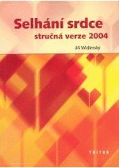 Selhání srdce, stručná verze 2004