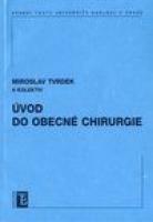 Úvod do obecné chirurgie, 2. vydání