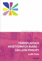 Transplantace krvetvorných buněk - základní principy