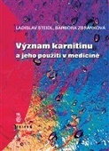 Význam karnitinu a jeho použití v medicíně