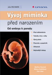 Vývoj miminka před narozením (Od embrya k porodu)