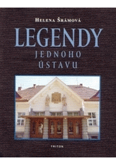 Legendy jednoho ústavu