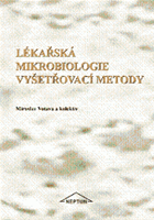 Lékařská mikrobiologie vyšetřovací metody