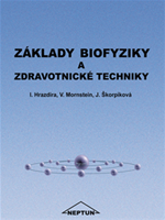 Základy biofyziky a zdravotnické techniky