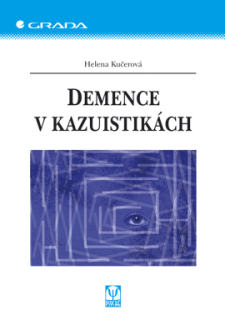 Demence v kazuistikách