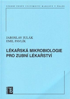 Lékařská mikrobiologie pro zubní lékařství