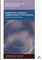 Kompetentná kombinácia farmakoterapie a psychoterapie 