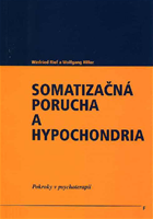 Somatizačná porucha a hypochondria