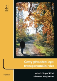 Cesty přesažení ega