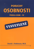 Poruchy osobnosti podľa DSM - IV vysvetlené