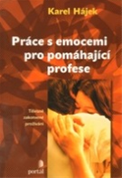 Práce s emocemi pro pomáhající profese