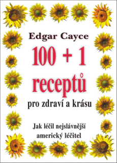 100+1 receptů pro zdraví a krásu