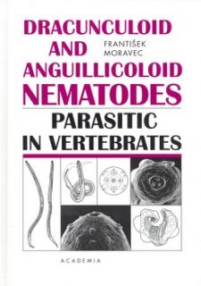 Dracunculoid and Anguillicoloid Nematodes Parasitic in Vertebrates