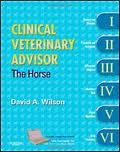 Clinical Veterinary Advisor: The Horse, 1e