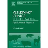 Johne's Disease, An Issue of Veterinary Clinics: Food Animal Practice