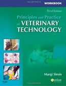 Workbook for Principles and Practice of Veterinary Technology 3e