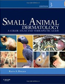 Small Animal Dermatology: A Color Atlas and Therapeutic Guide 3e