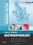 Saunders Solutions in Veterinary Practice: Small Animal Gastroenterology