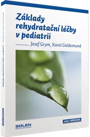 Základy rehydratační léčby v pediatrii