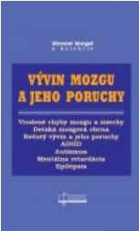 Vývin mozgu a jeho poruchy