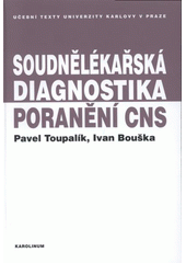 Soudnělékařská diagnostika poranění CNS