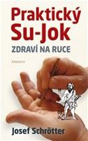 Praktický Su-jok: Zdraví na ruce