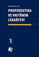 Propedeutika ve vnitřním lékařství 3 vydání