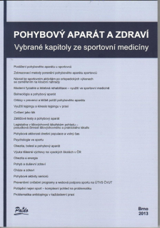 Pohybový aparát a zdraví. Vybrané kapitoly ze sportovní medicíny