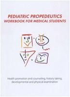 Pediatric Propedeutics (Workbook for Medical Students)
