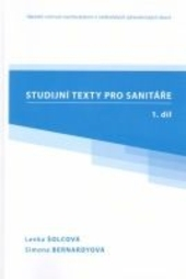 Studijní texty pro sanitáře, 1. díl 