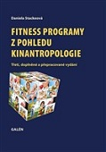 Fitness programy z pohledu kinantropologie