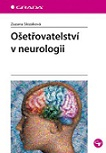 Ošetřovatelství v neurologii