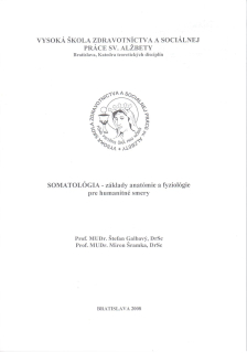 Somatológia - základy anatómie a fyziológie pre humanitné smery