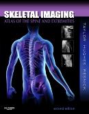 Skeletal Imaging: Atlas of the Spine and Extremities, 2e