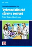 Vybrané klinické stavy u seniorů 