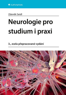 Neurologie pro studium i praxi, 3. vydání