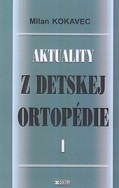 Aktuality z detskej ortopédie I